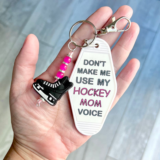 Don’t make me use my hockey mom voice - motel key keychain